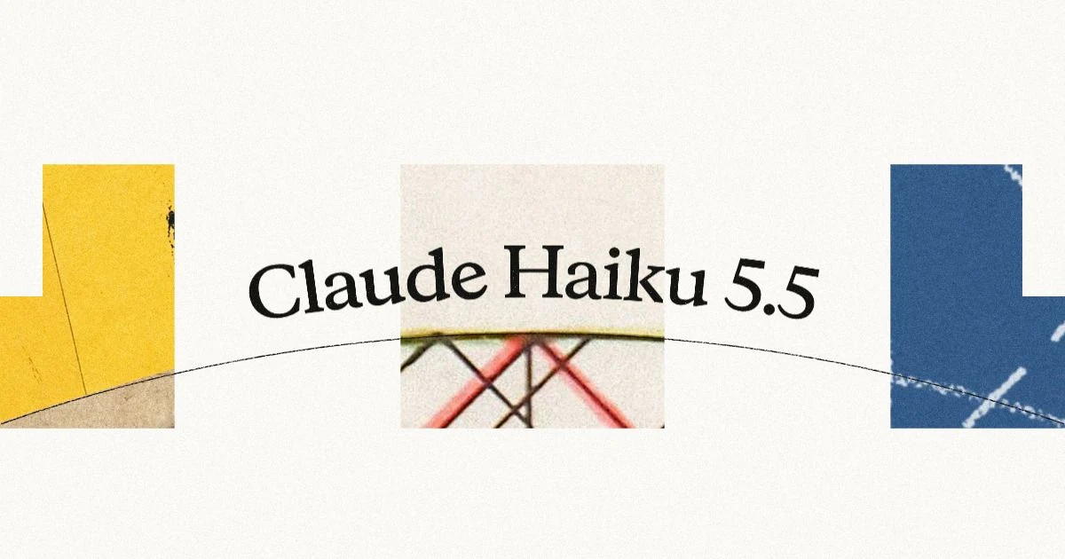Claude Haiku 5.5 release title across a cream, yellow and blue textured announcement card.